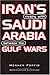 Iran's Rivalry With Saudi Arabia Between the Gulf Wars (Durham Middle East Monographs)