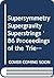Supersymmetry, Supergravity and Superstrings '86 : proceedings of the Trieste Spring School, 7-15 April 1986