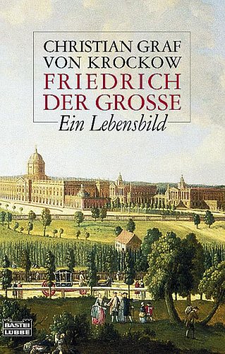 Friedrich der Große. Ein Lebensbild. (Paperback)
