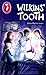 Wilkins' Tooth (Puffin Books)