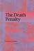 The Death Penalty (Contemporary Issues Companion)
