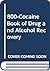 800-Cocaine Book of Drug and Alcohol Recovery