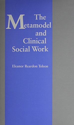The Metamodel of Clinical Social Work (Hardcover)