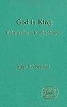 God is king: Understanding an Israelite metaphor (JSOT Supplement)