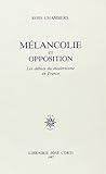MELANCOLIE OPPOSITION