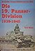 19. Panzer-Division: Bewaffnung, Einsätze, Männer : Einsatz 1941-1945 in Russland
