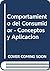 Comportamiento del Consumidor - Conceptos y Aplicacion (Spanish Edition)