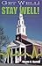 Get Well! Stay Well!: Prescriptions for a Financially Healthy Congregation