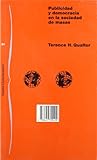 Publicidad y democracia en la sociedad de masas (Spanish Edition)