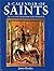 A Calendar of Saints by James Bentley A Calendar of Saints by James Bentley