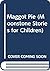 Maggot Pie (Moonstone Stories for Children)