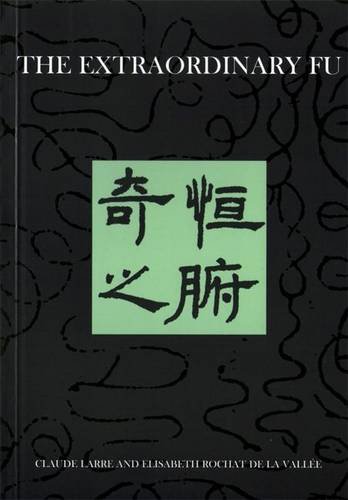 The Extraordinary Fu (Chinese Medicine from the Classics)