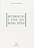 Metamorfosi e fine del mondo antico (III-VII sec. D.C.) (Collana ESI-uni) (Italian Edition)