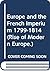 Europe and the French Imperium 1799-1814 (Rise of Modern Europe.)