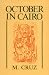 October in Cairo by M. Cruz