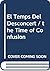 El Temps Del Desconcert / the Time of Confusion by Pere Formiguera