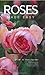 Roses Made Easy
