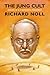 The Jung Cult  by Richard Noll