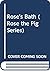 Rose's Bath (Rose the Pig Series)