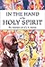 In the Hand of the Holy Spirit: The Visionary Art of J.B. Murray