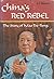 China's Red Rebel: The Story of Mao Ts-E-Tung