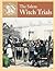 The Salem Witch Trials (Events That Shaped America)