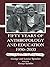 Fifty Years of Anthropology and Education, 1950-2000 by George D. Spindler