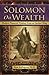 Solomon on Wealth by Stan Bullington
