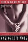 Making Love Work (Body Language Secrets for)
