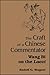 The Craft of a Chinese Commentator: Wang Bi on the Laozi (Chinese Philosophy Culture)