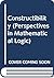 Constructibility (Perspectives in Mathematical Logic)
