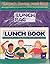 The Lunch Book: A Fit Kid's...
