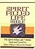 Spirit-Filled Life Bible by Anonymous