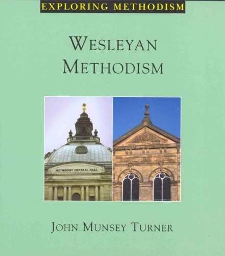 Wesleyan Methodism (Paperback)