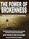 The Power of Brokenness: The Language of Recovery