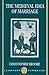 The Medieval Idea of Marriage (Clarendon Paperbacks)