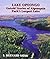 Lake Opeongo:Untold Stories of Algonquin Park's Largest Lake