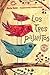 Los tres pajaritos/ The Thr...