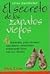 El secreto de los zapatos viejos. by Dick Lyles