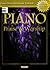 Piano Praise & Worship: Pia...