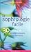 La Sophrologie facile