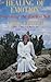 The Healing of Emotion: Awa...