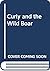 Curly and the Wild Boar
