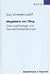Magdalene Von Tiling: Ordungstheologie Und Geschlechterbeziehungen. Ein Beitrag Zum Gesellschaftsverstandnis Des Protestantismus in Der Weimarer ... Reihe B: Darstellungen, 35) (German Edition)