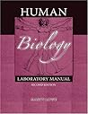 Human Biology Laboratory Manual Human Biology Laboratory Manual