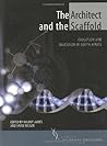 The Architect and the Scaffold: Evolution and Education in South Africa (African Human Genome Initiative series)
