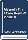 Maigret's first case;