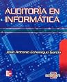 Auditoria en Informatica (Spanish Edition)