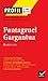 Profil - Rabelais (François) : Pantagruel - Gargantua: analyse littéraire de l'oeuvre