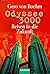 Odyssee 3000. Reisen in die Zukunft.